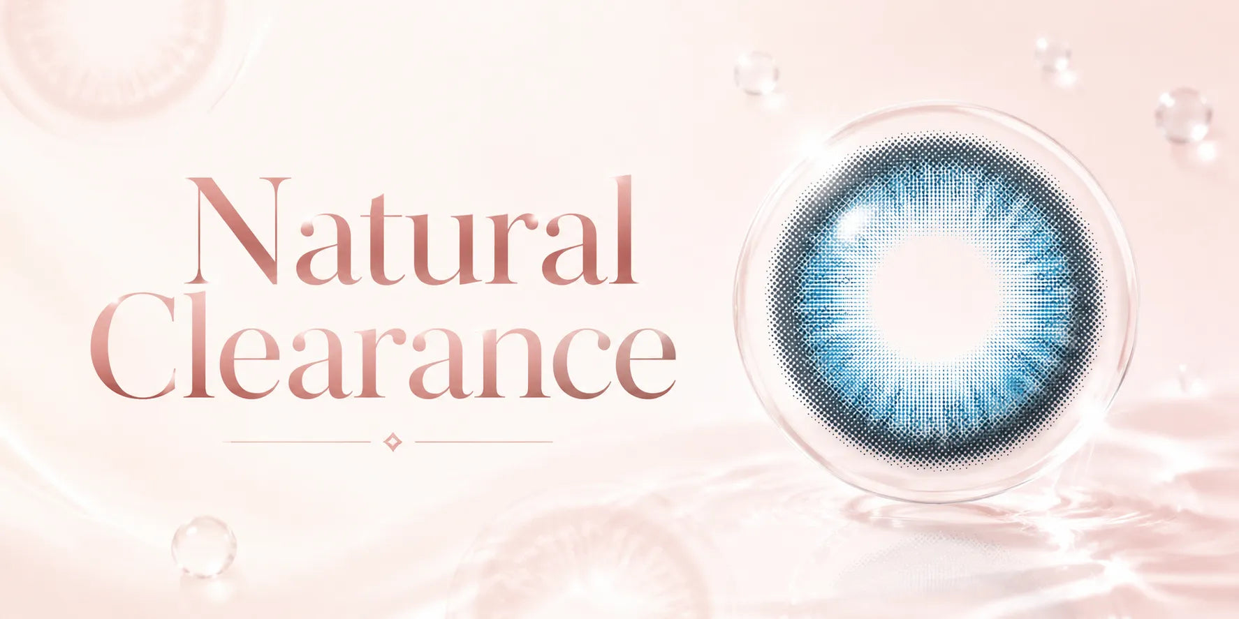 Natural Clearance banner featuring blue colored contacts with soft pink Bubcolor background